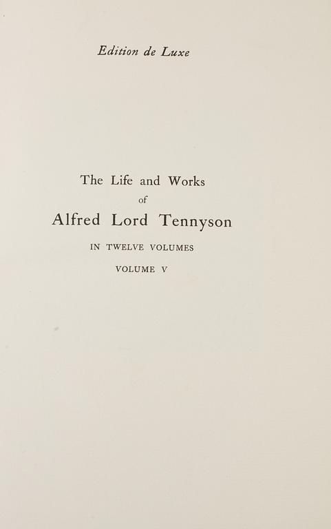 A set of 12 books,  "Life and works of Tennyson", Alfred Lord Tennyson a Memoir by his son. 1898-1899.