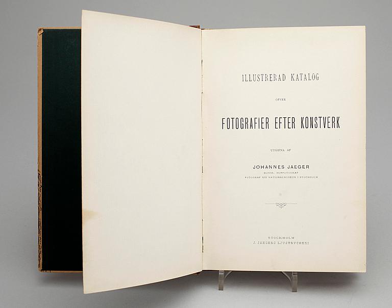 BOK, "Illustrerad Katalog öfver Fotografier efter konstverk", Johannes Jaeger, Stockholm, 1882.