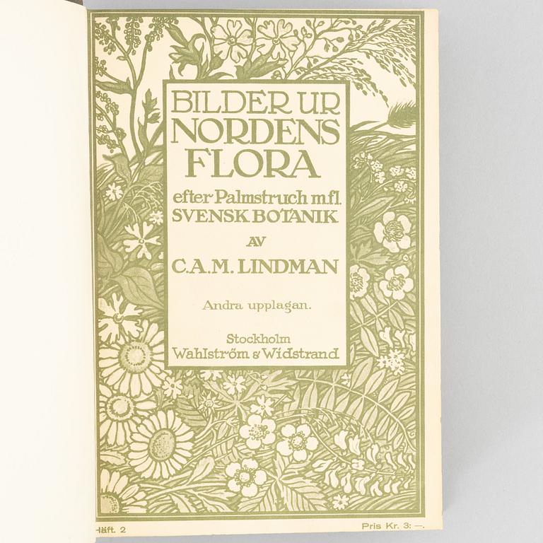 Four volumes of 'Bilder ur Nordens flora', C.A.M. Lindman, Wahlström & Widstrand, Stockholm, 1922 - 1926.