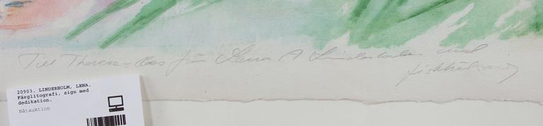 LINDERHOLM, LENA. Färglitografi, sign med dedikation.