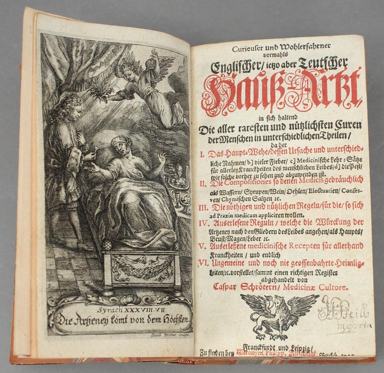 CASPAR SCHRÖTERN, Haus-Artzt.., Frankfurt och Leipzig utan tryckår, tidigt 1700-tal.