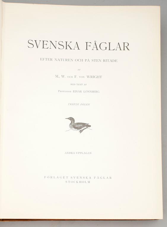 BÖCKER, 3 volymer, "Svenska Fåglar", M,W & F von Wright, Stockholm, 1927 och 1929.