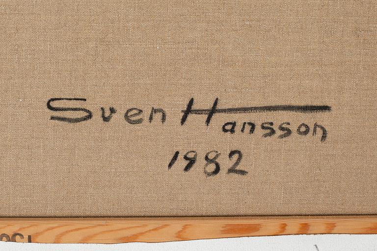 SVEN HANSSON, oil on canvas, signed and dated 1982 à tergo.