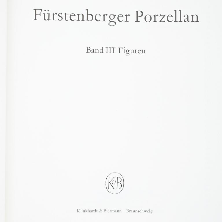 BÖCKER, band I-III, "Fürstenberger Porzellan", av Siegfried Ducret, Braunschweig 1965.