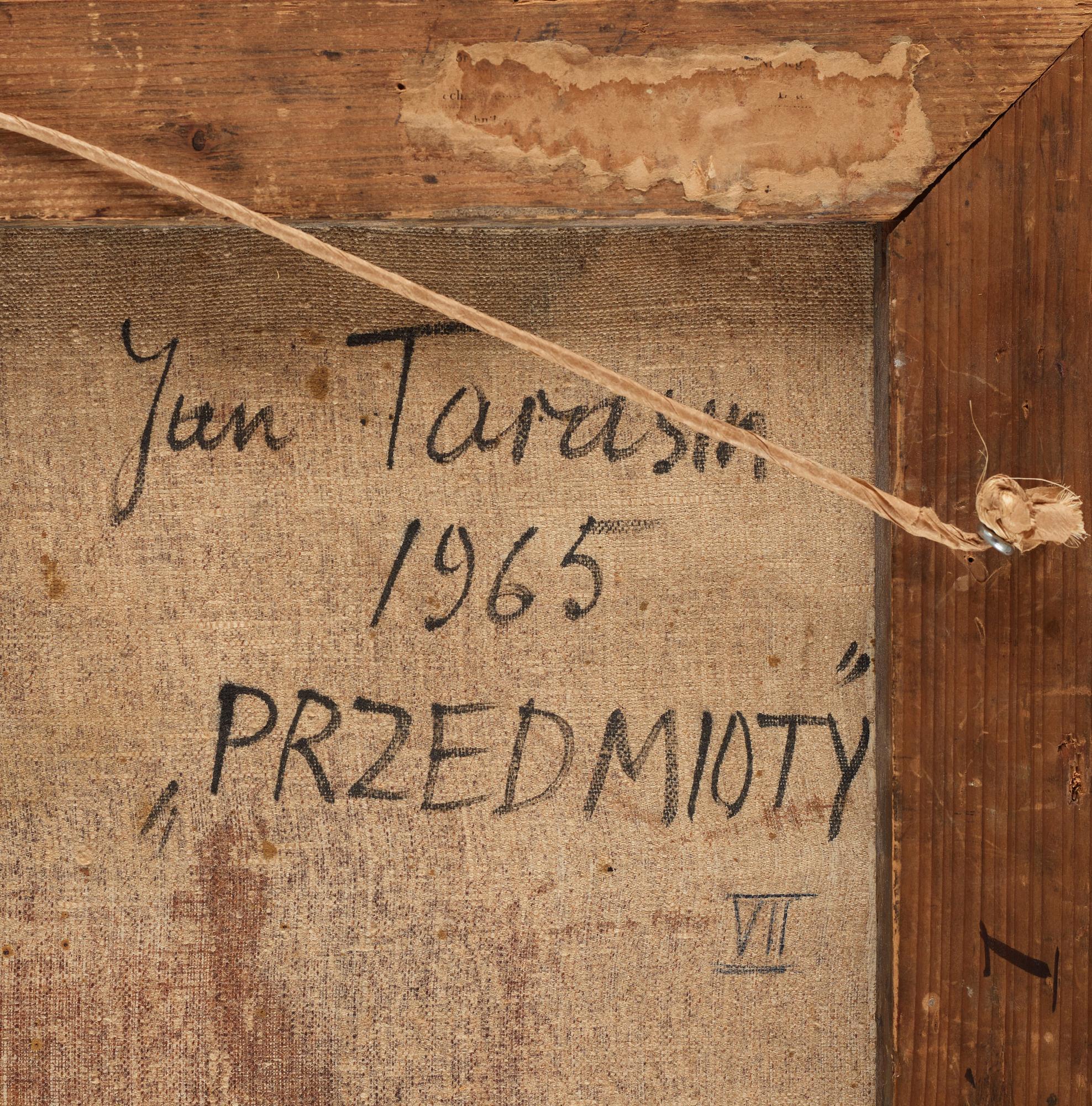 Jan Tarasin, ”PRZEDMIOTY VII”.