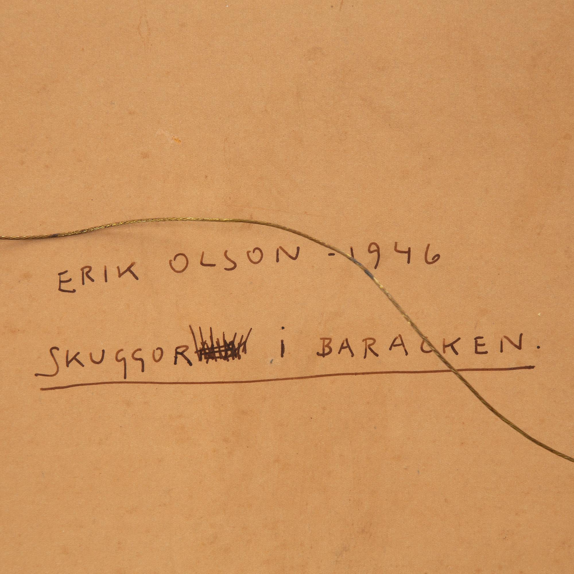 Erik Olson, "Skuggor i baracken".