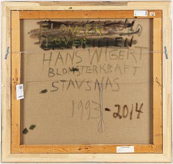 HANS WIGERT, oil on canvas, on verso signed and dated Stavsnäs 1993-2014.