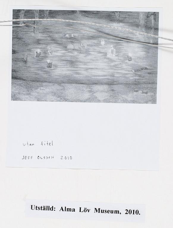 Jeff Olsson, "Utan titel" (Untitled).