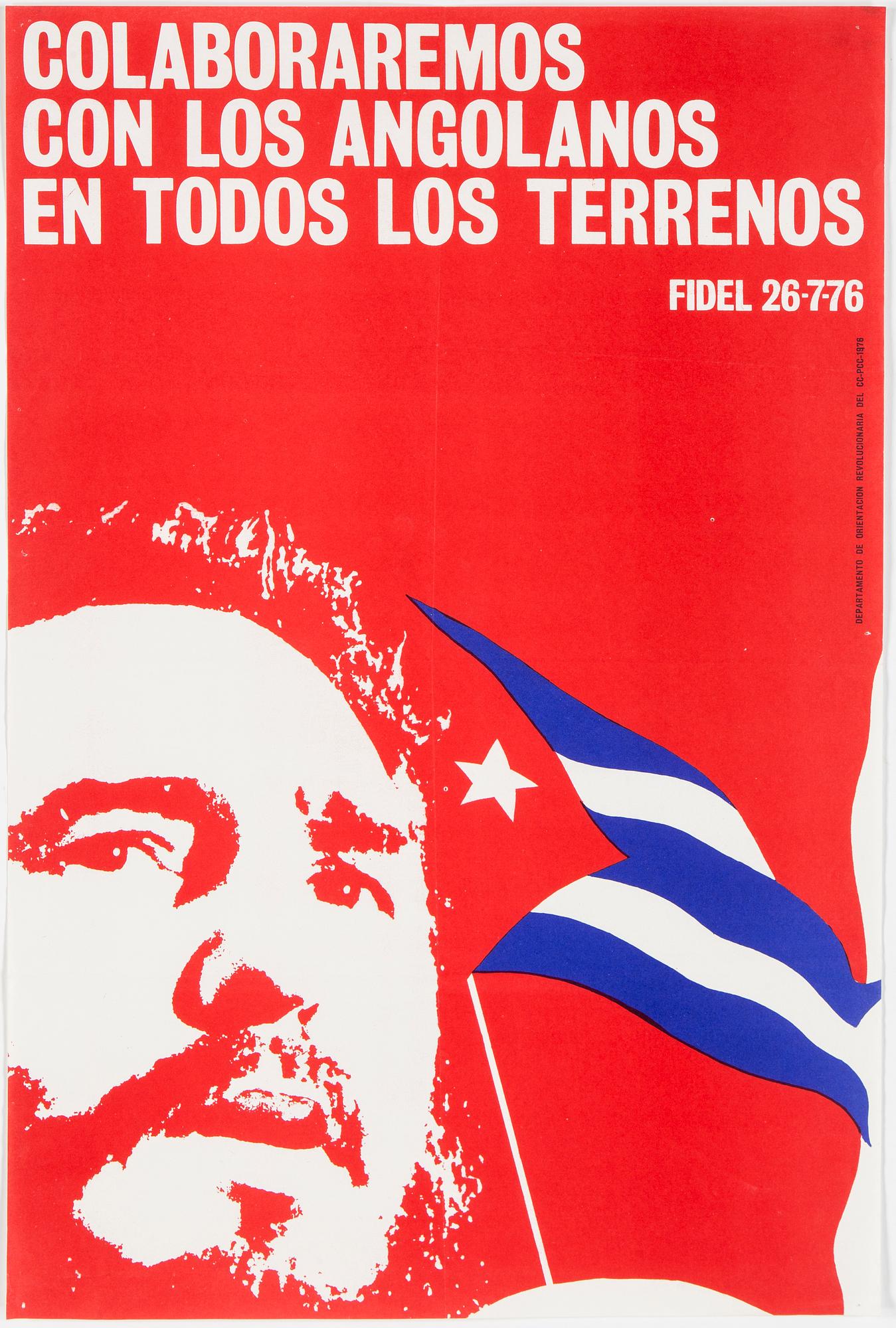 "FIDEL 26-7-76", poster, published by Departamento De Orientation Revolucionaria del CC-PCC-1976.
