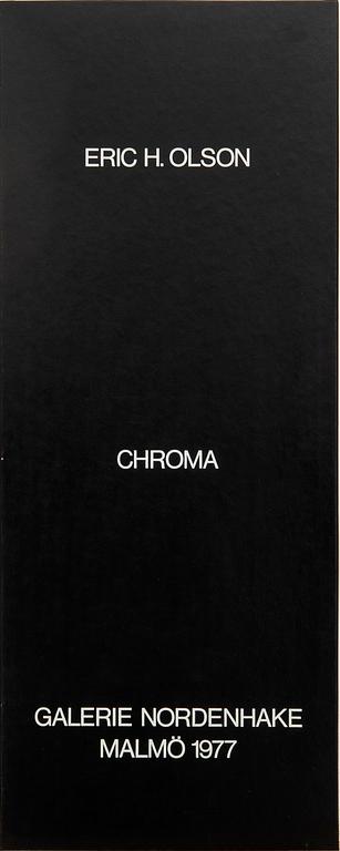 Eric H Olson, "Chroma".