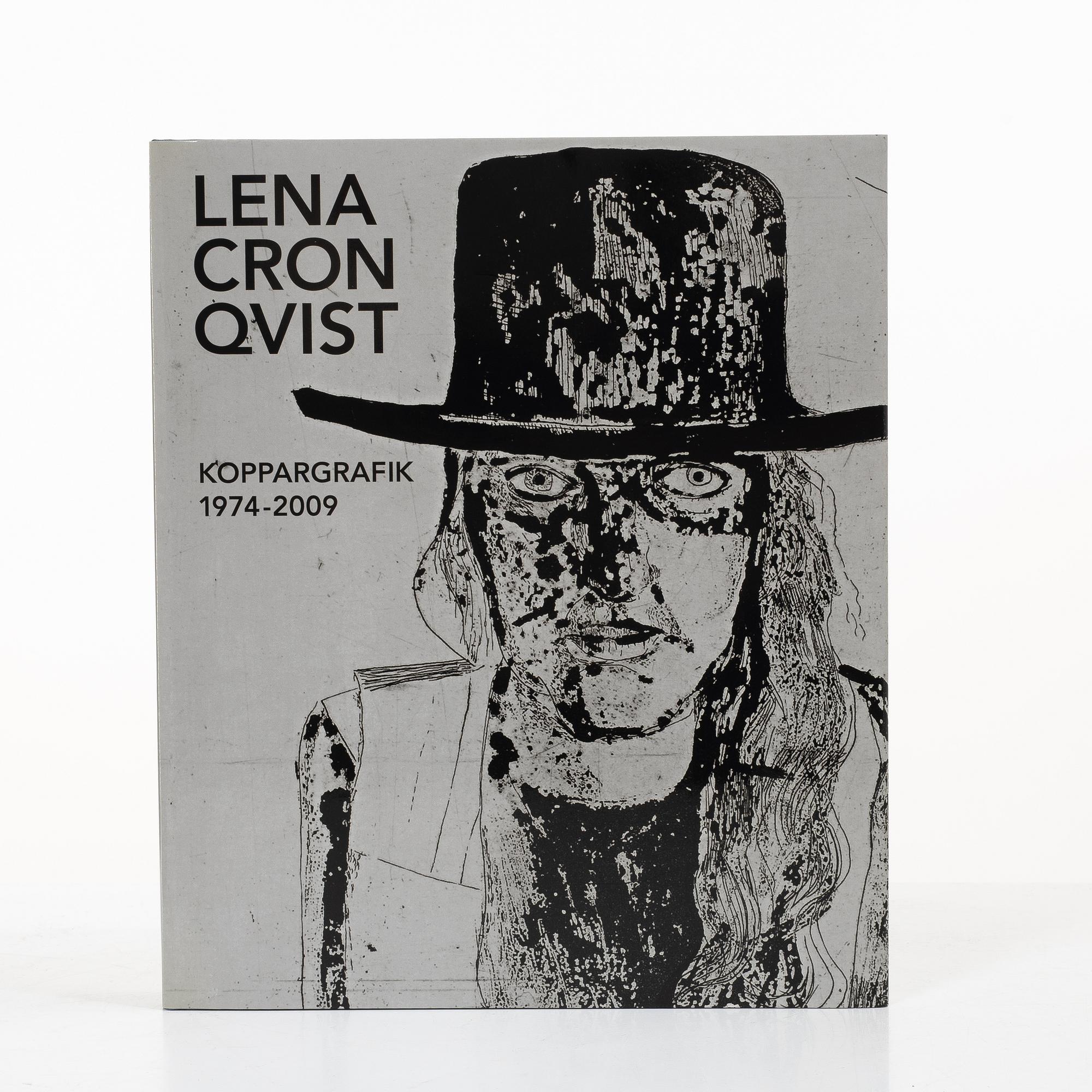Lena Cronqvist, Catalogue raisonné, “Copper Plate Prints 1974–2009”, with “Stilleben II”, etching, signed and numbered 11/25.