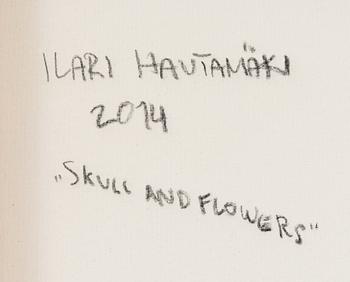 ILARI HAUTAMÄKI, "SCULL AND FLOWERS".