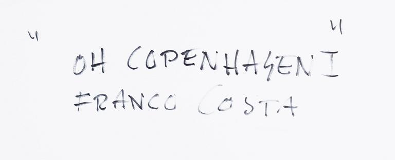 Franco Costa, "Oh! Copenhagen!".