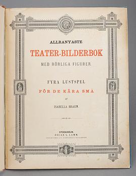 BOK, "Allranyaste teater-bilderbok med rörliga figurer", Isabella Braun, Stockholm 1884. Tryckt hos Schreiber Esslingen.