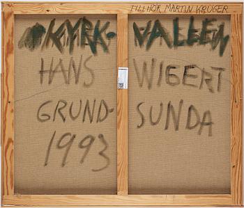 Hans Wigert,  olja på duk, och daterad Grundsunda 1993 a tergo.