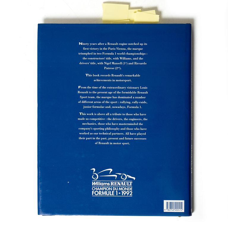 Signed book, 'The Official History of the World Champion Renault 1902–1992', France, 1992.