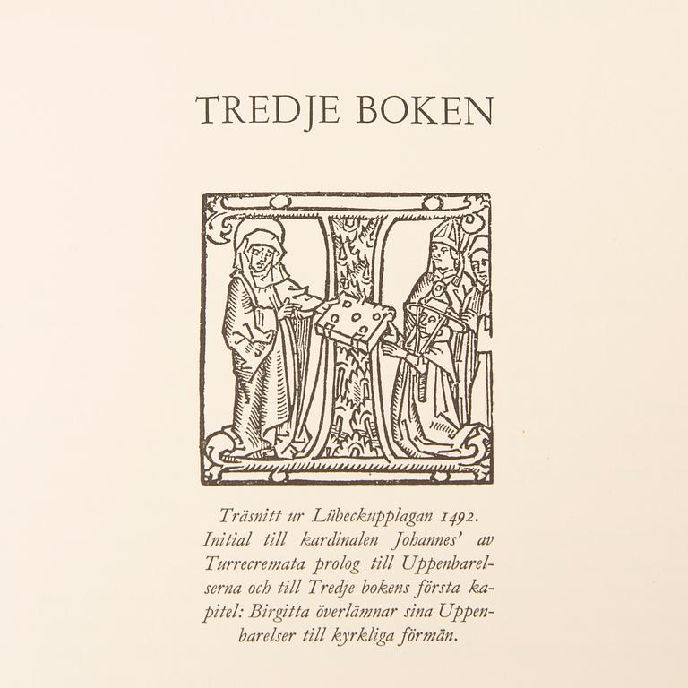"Den heliga Birgitta Himmelska uppenbarelser"  4 vol 1957-59 Allhems förlag.