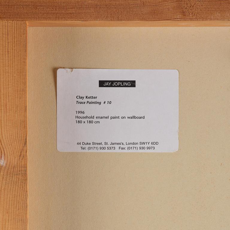 Clay Ketter, "Trace painting #10".