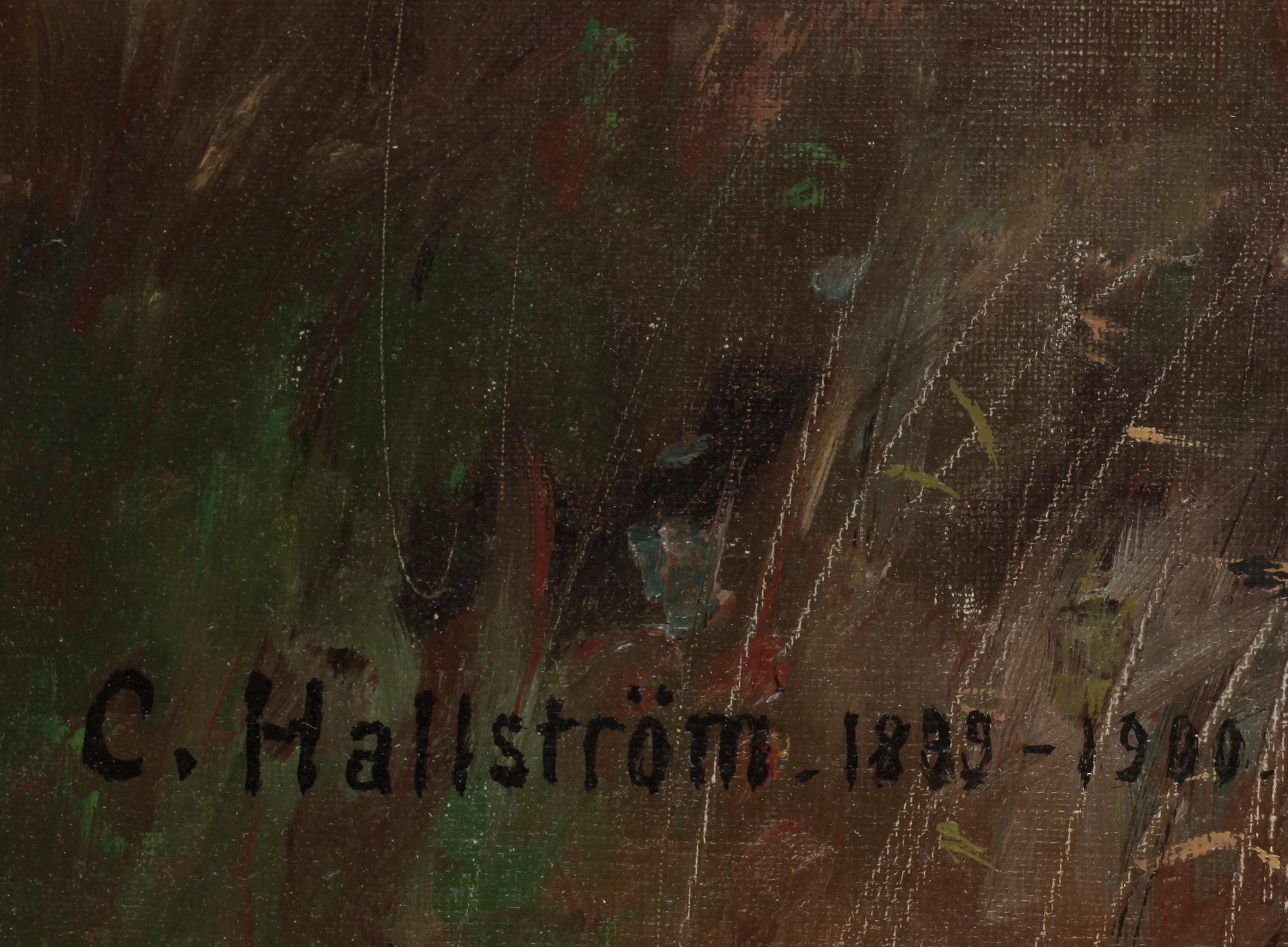 CARL HALLSTRÖM. Sign C Hallström. Olja på duk.