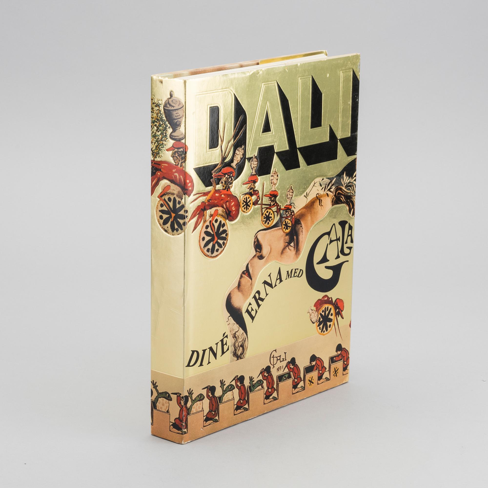 A COOK BOOK BY SALVADOR DALI "Dinéera med Gala" Numbered 27/1500.