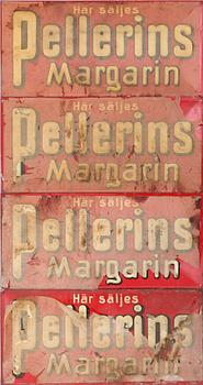 REKLAMSKYLTAR, 4 st, plåt, Pellerins Margarin, 1900-talets första hälft.