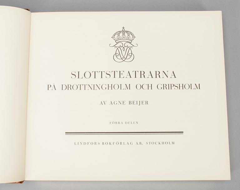 SLOTTSTEATRARNA PÅ DROTTNINGHOLM OCH GRIPSHOLM, av Agne Beijer, numr 143/550, Stockholm 1937.