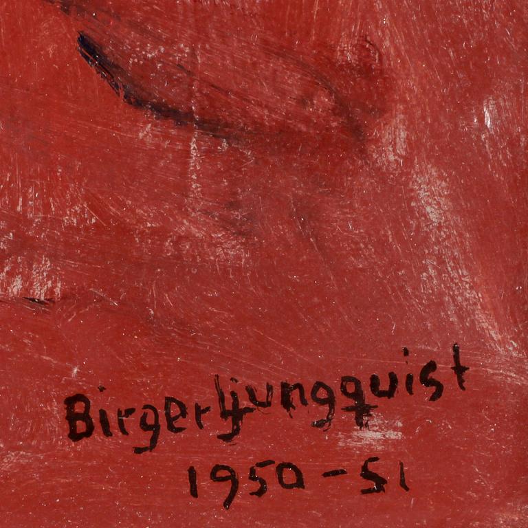 BIRGER LJUNGQUIST, olja på pannå, sign o dat.