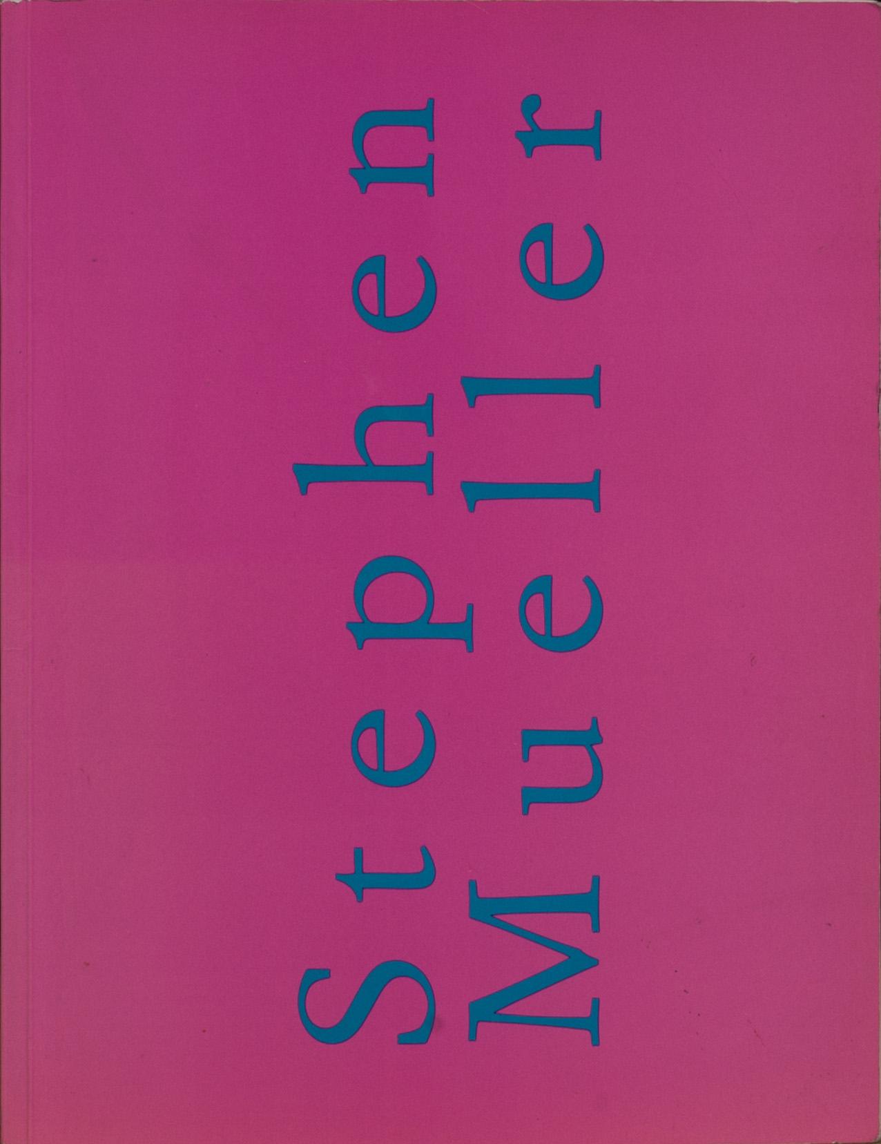 STEPHEN MUELLER, akryl på duk, a tergo signerad och daterad 1990.