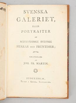 BOK, "Svenska galeriet eller portraiter af märkvärdige..." häfte 1 o 2, grav av J.F. Martin, Stockholm.