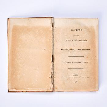Mary Wollstonecraft 'Letters written during a short residence in Sweden, Norway, Denmark'. Alva & Gunnar Myrdal Coll.