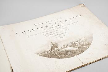 BOK, "Batailles de Charles X Gustave Roi de Suede...", A.F. Skjöldebrand, Stockholm, 1806.