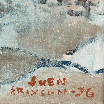 SVEN X:ET ERIXSON, oil on canvas, signed and dated -36.