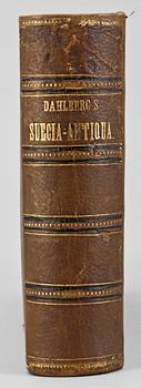 BOK, "Suecia Antiqua et Hodierna", Stockholm 1856.
