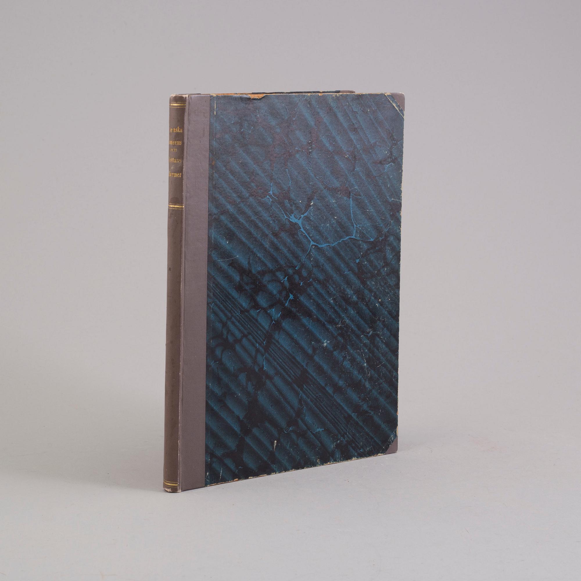 Book, Harald Oscar Prytz "Svenska arméens och flottans uniformer. Jemte smärre historiska uppsatser m.m." , 1890.