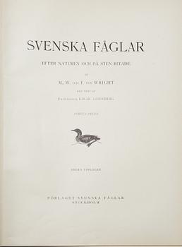 M, W & F VON WRIGHT, bokverk, 3 band, "Svenska fåglar", A. Börtzells tryckeri AB Stockholm, 1927-1929.