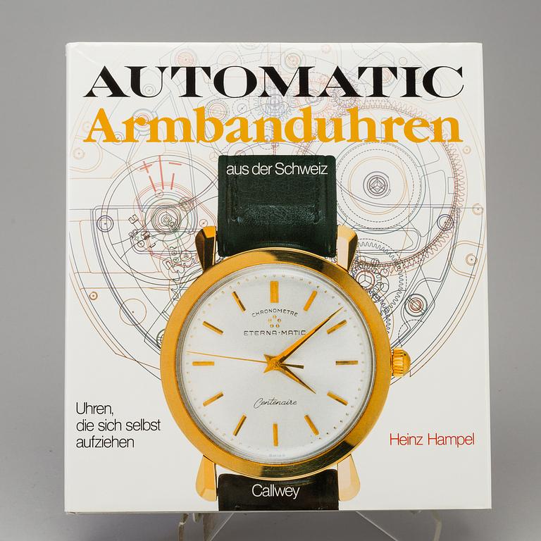 KLOCKLITTERATUR, 9 st, bl.a. Automatic-Armbanduhren aus der Schweiz: Uhren, die sich selber aufziehen.