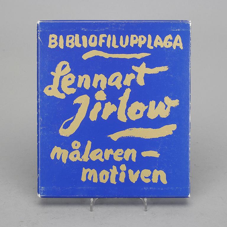 BOK, "Lennart Jirlow, Målaren-Motiven", bibliofilutgåva 71/300. Med signerad färglitografi.