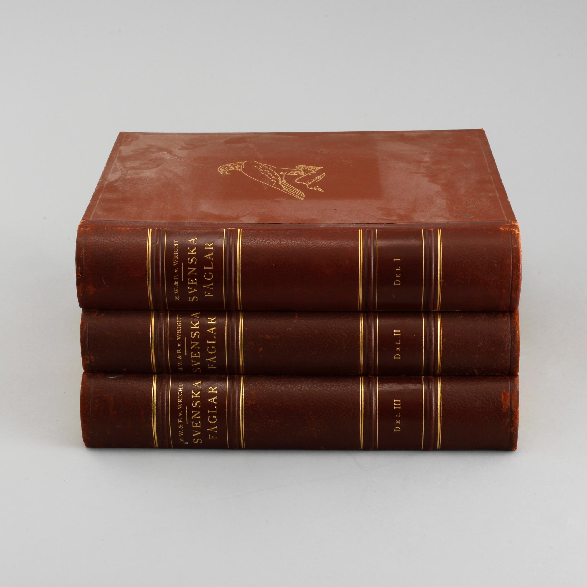 BÖCKER, 3 volymer, "Svenska Fåglar", M. W. & F. von Wright, Förlaget Svenska Fåglar, Stockholm, 1927-29,