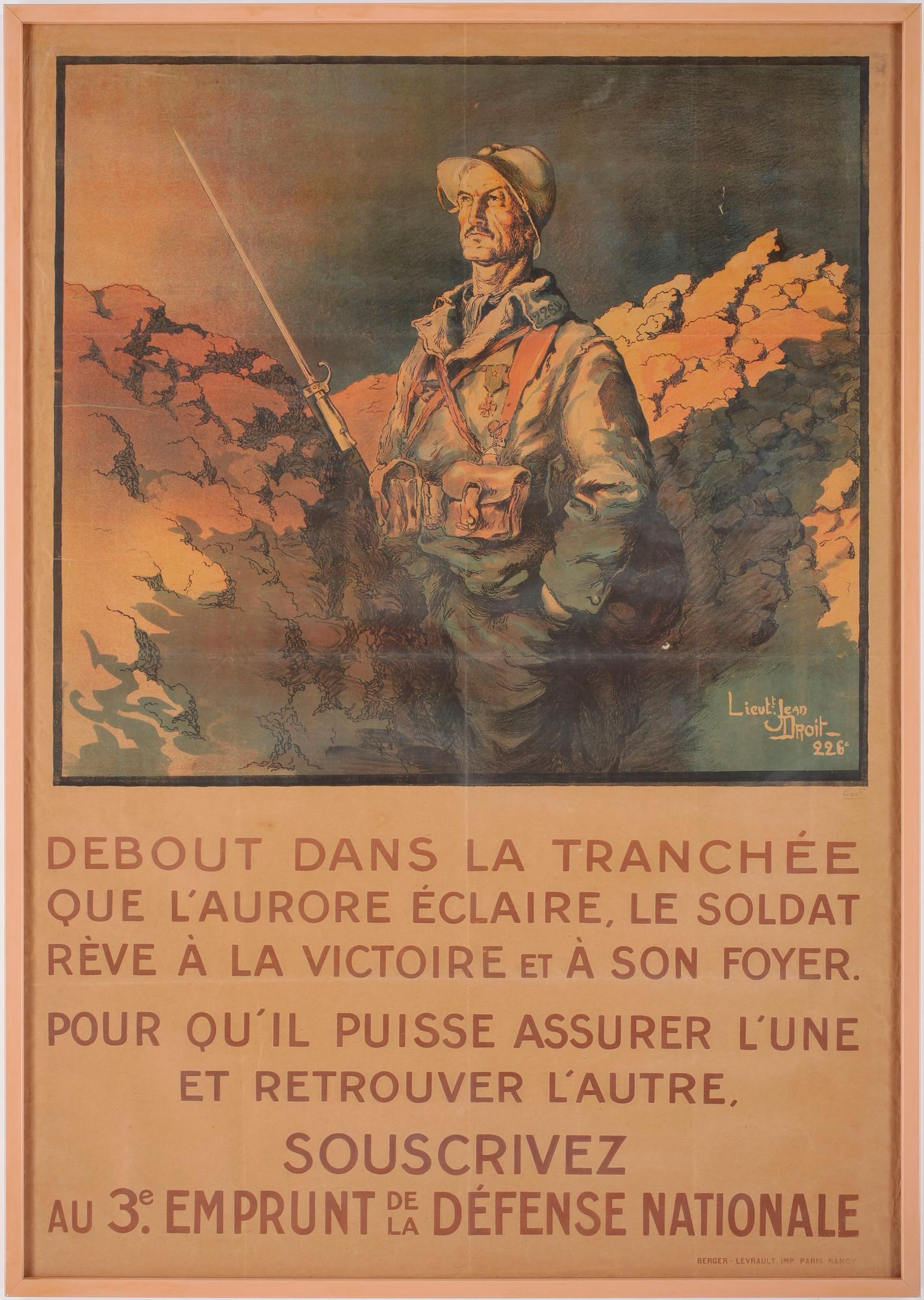 JEAN DROIT, "Debout Dans La Tranchee", affisch, trycksign, 1900-talets första hälft.