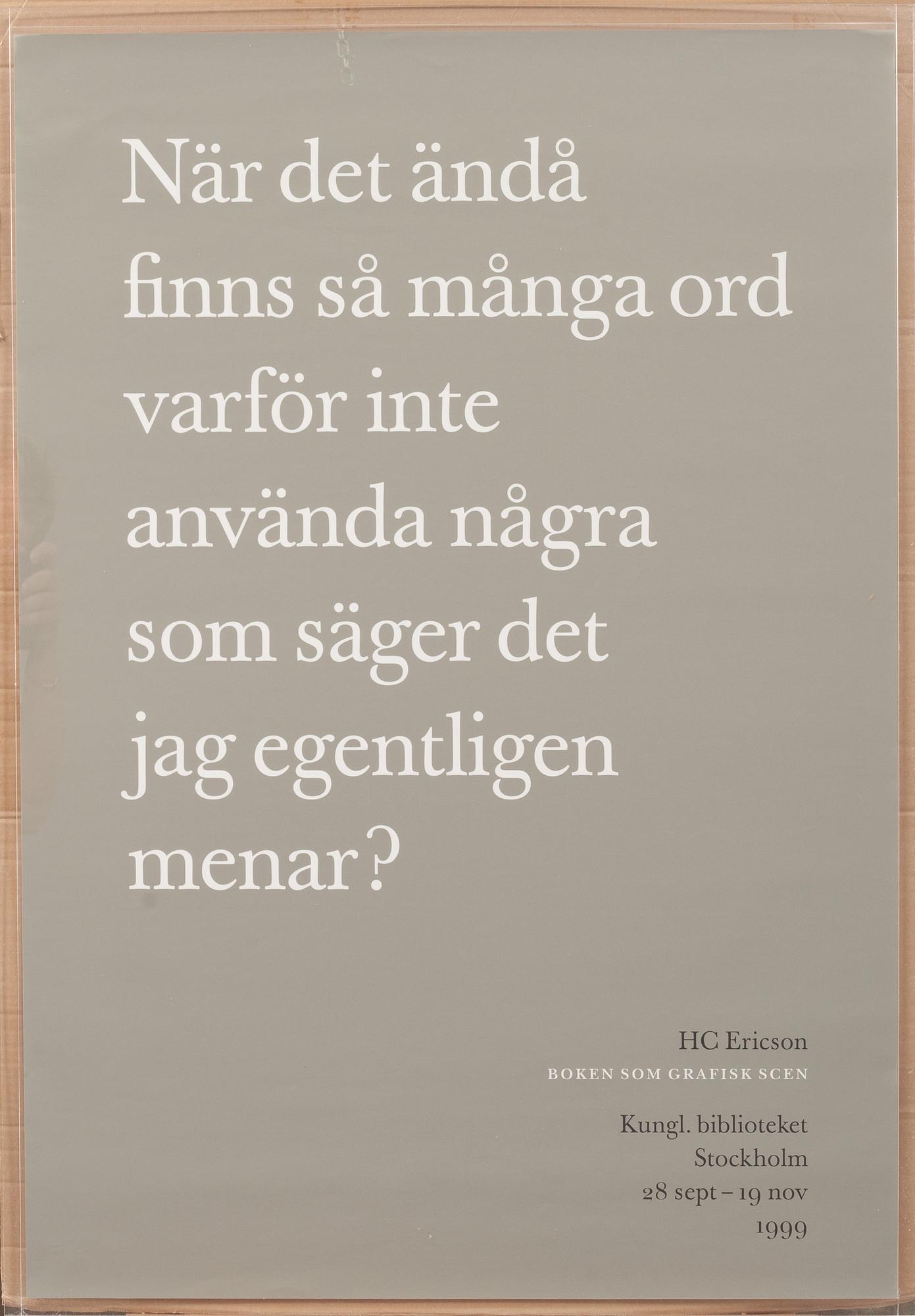UTSTÄLLINGSAFFISCHER, 4 st. För HC Ericson.