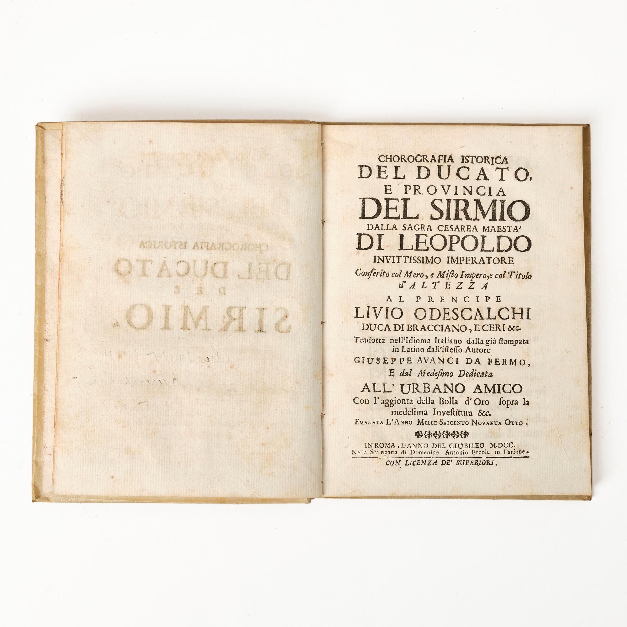The history of Sirmio, rare first & second editions, 1699-1700.