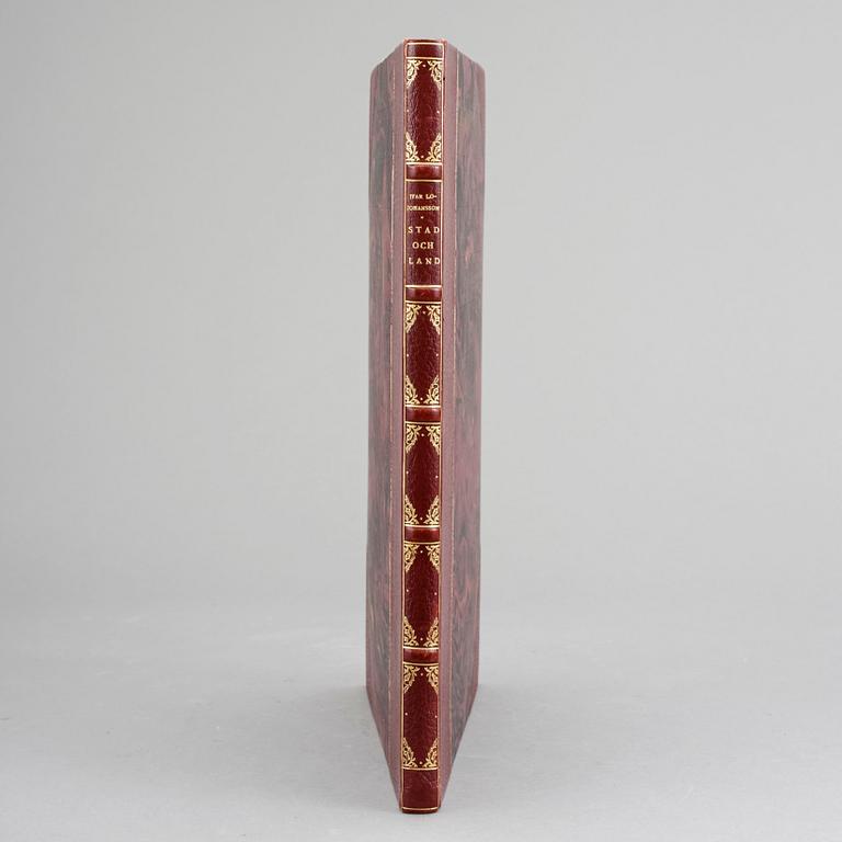 BOK, "Stad och land" av Ivar Lo-Johansson med 12 träsnitt  av Sven X:et Ericson. Signerad och numrerad.