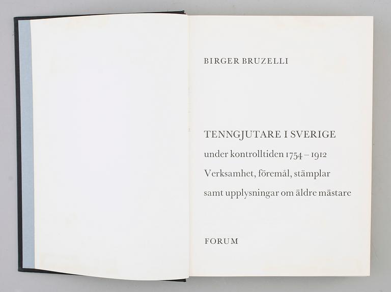 BOK: Tenngjutare i Sverige under kontrolltiden 1754-1912, Birger Bruzelli, Forum 1967.