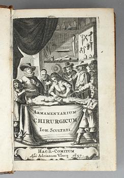 JOHAN SCULTETI, Armamentarium Chirurgicum, Haag 1657.