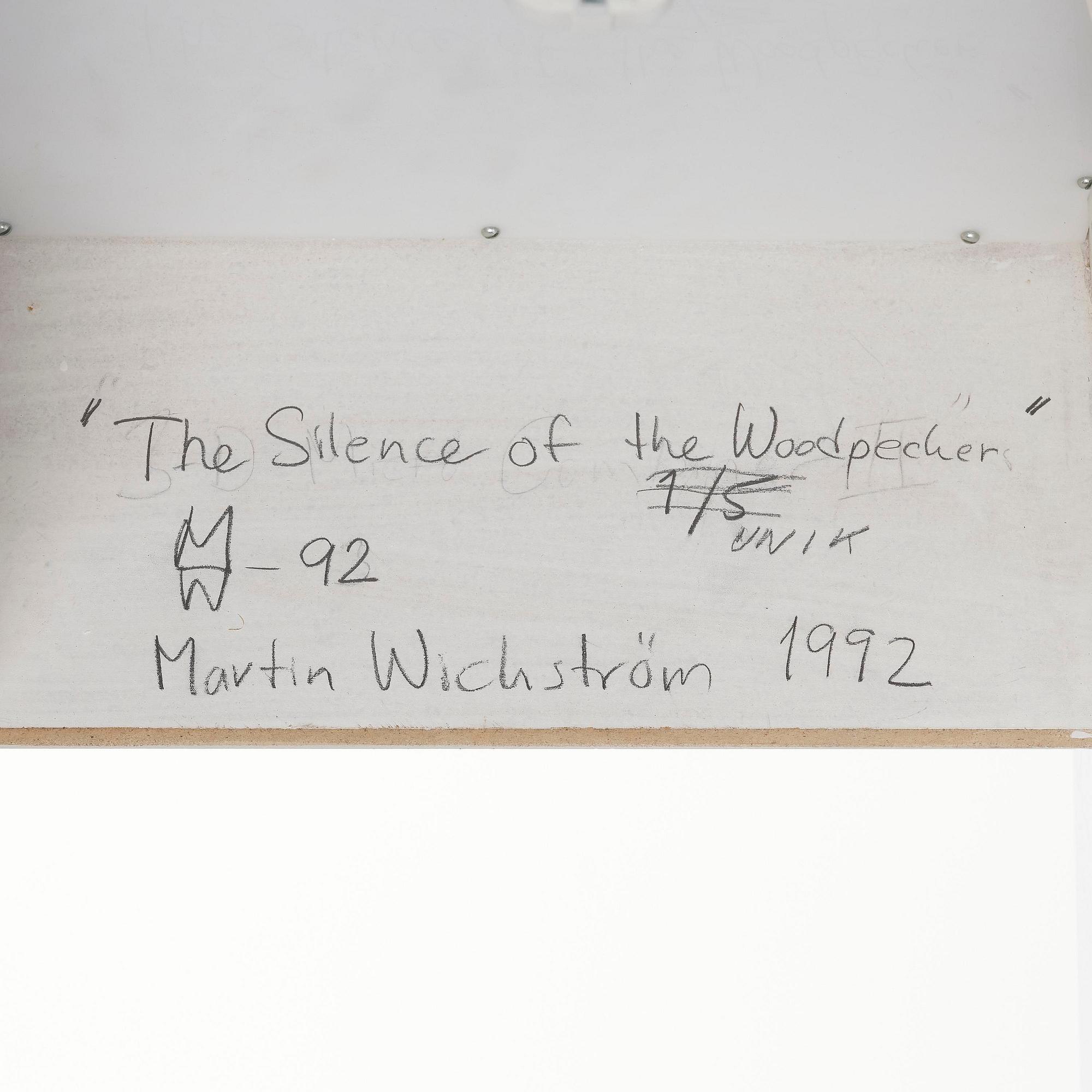 Martin Wickström, "The Silence of the Woodpecker".