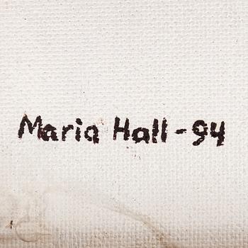 MARIA HALL, oil on panel, signed on verso and dated -94.