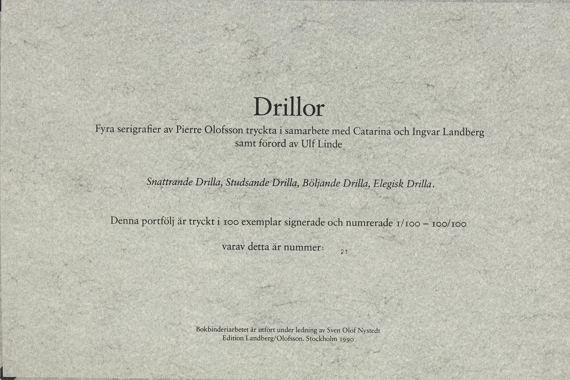 Pierre Olofsson, Ur "Drillor".