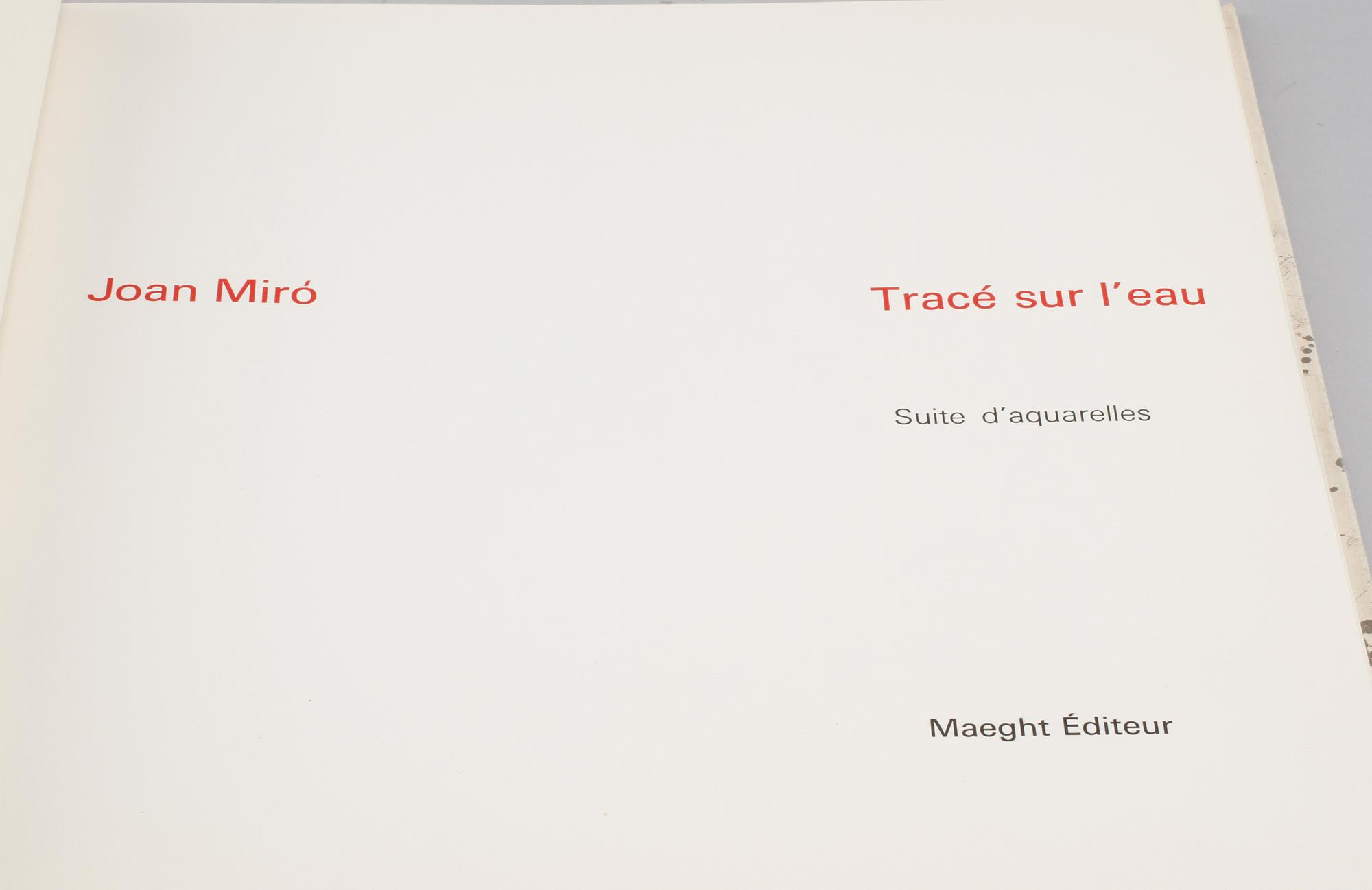 BOK, "Tracé sur l'eau", Joan Miró, Maeght, Paris, 1963.