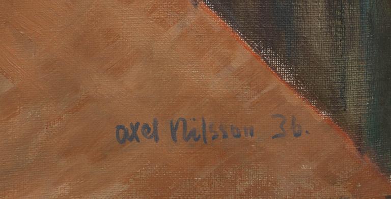 AXEL NILSSON, olja på duk, signerad och daterad -36.