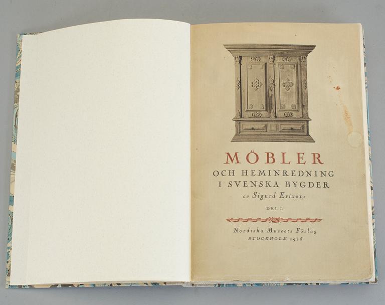 SIGURD ERIXON, 2 vol, Möbler och heminredning i svenska bygder, I-II, Stockholm 1925-26.